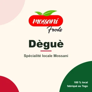 Dèguè Mossani Foods – Spécialité locale Mossani