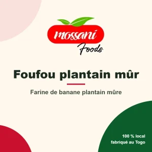 Foufou plantain mûr Mossani Foods – Farine de banane plantain mûre