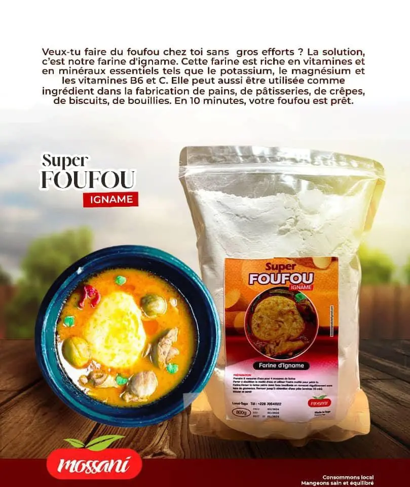 Super Foufou Mossani, farine d’igname, et foufou en sauce